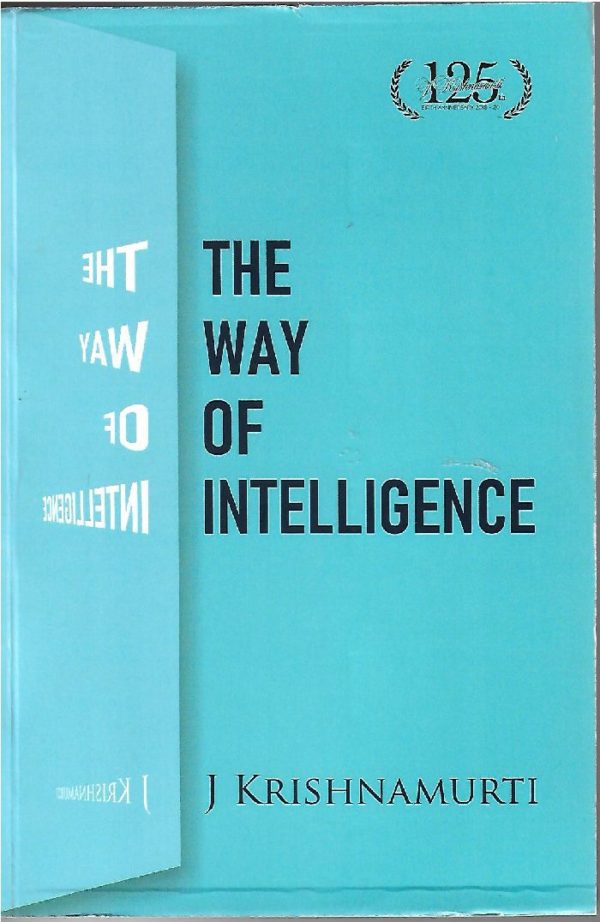 The way of intelligence