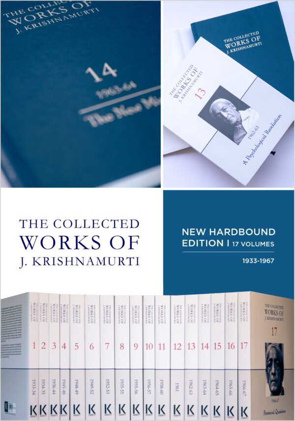 The Collected Works of J Krishnamurti. 1933-67.  Hardbound edition. 17 volumes.