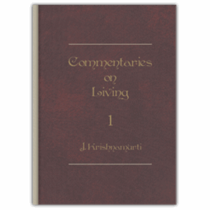 Commentaries on Living – 1