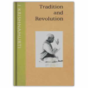 Tradition and Revolution