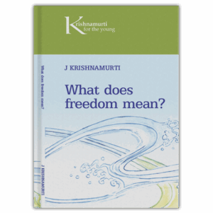 What does Freedom Mean?