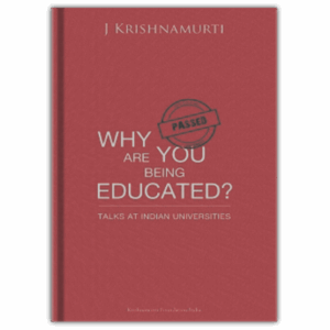 Why are you being educated?